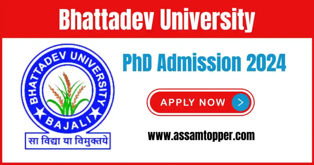 Bhattadev University PhD Admission 2024