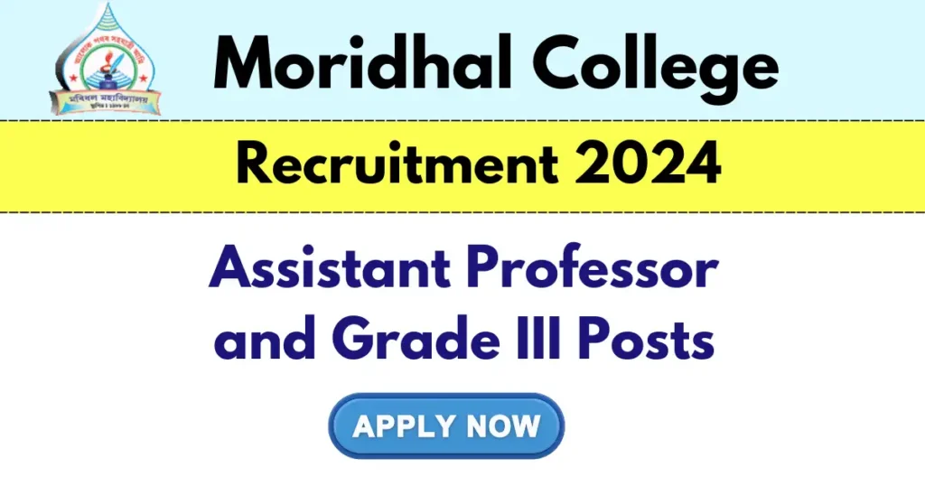 Moridhal College Recruitment