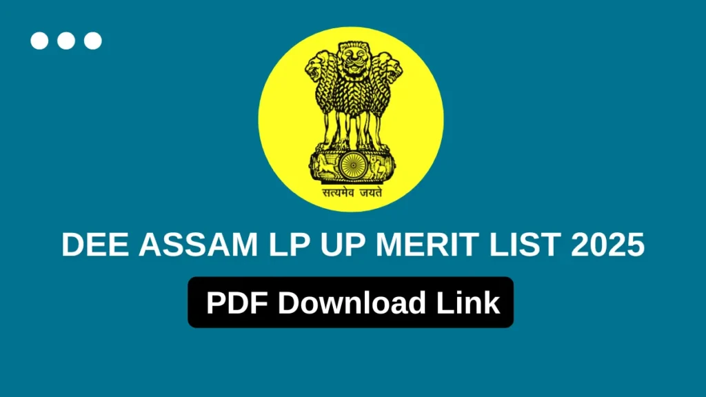 DEE Assam LP UP Merit List 2025