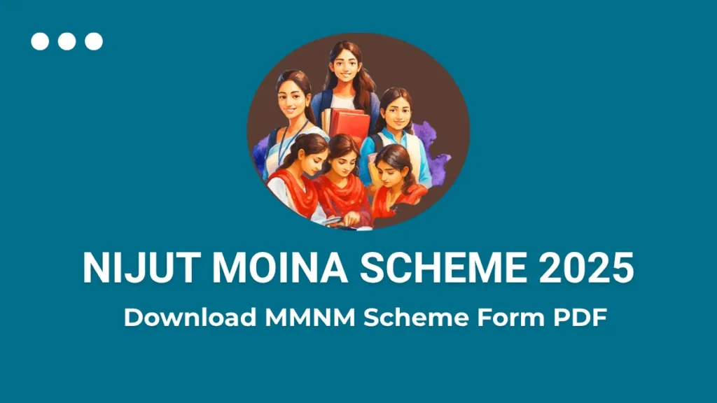 Nijut Moina Scheme