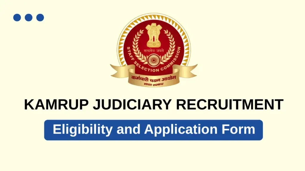 Kamrup Metro Judiciary Recruitment