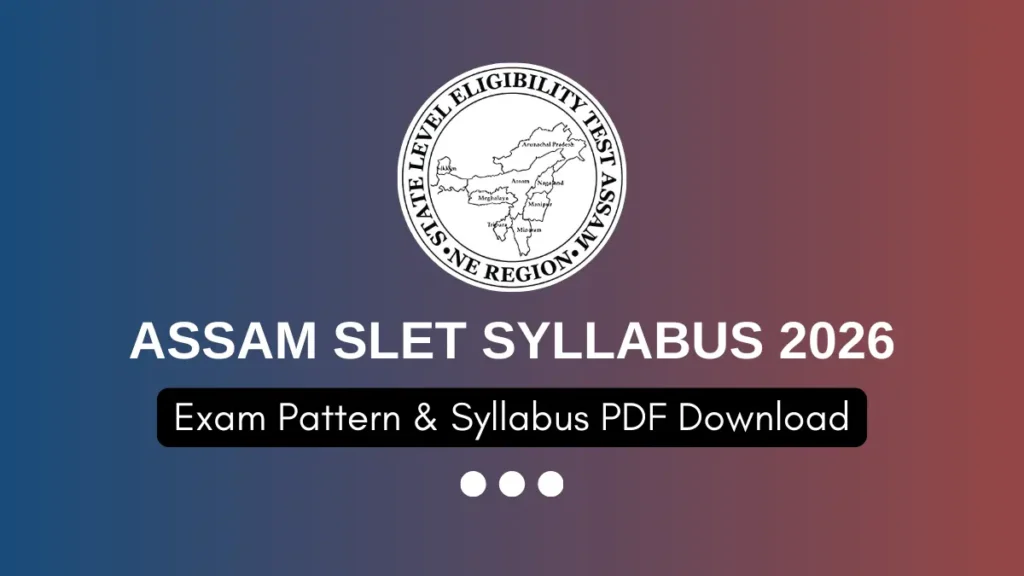 Assam SLET Syllabus