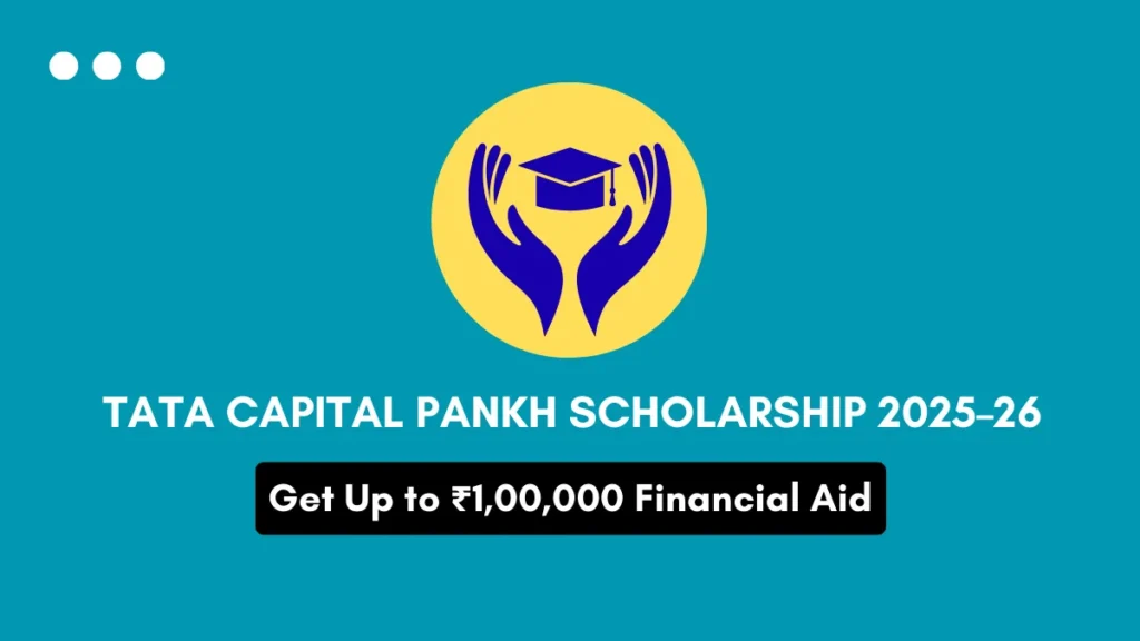 Tata Capital Pankh Scholarship 2025–26