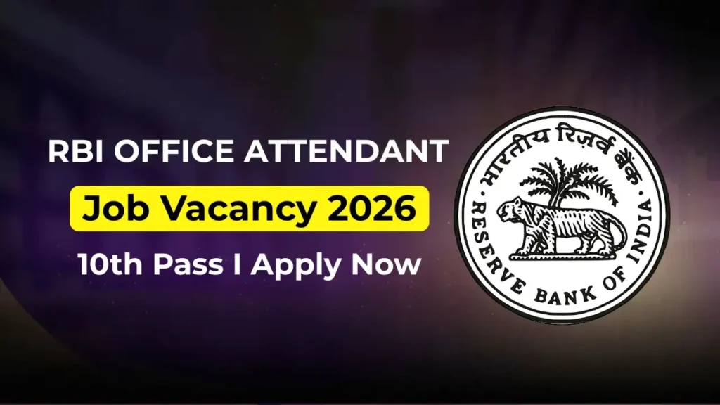 RBI Office Attendant Recruitment