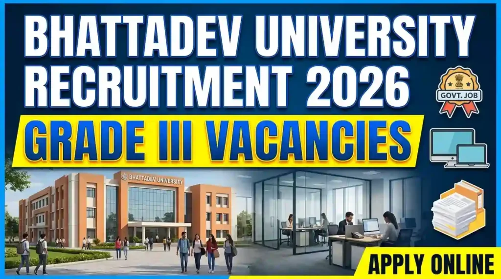 Bhattadev University Recruitment