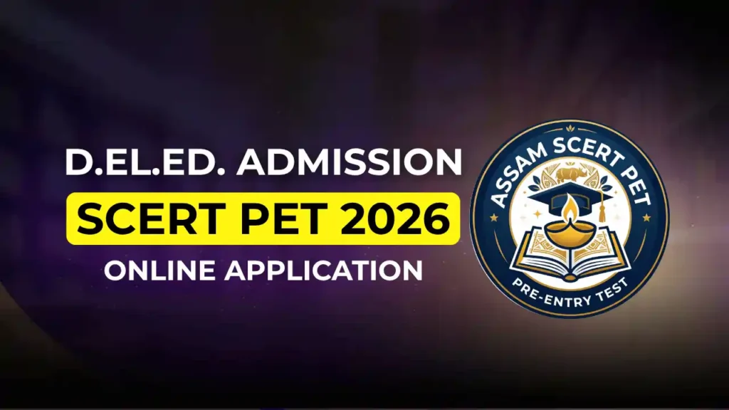 Assam D.El.Ed. Admission