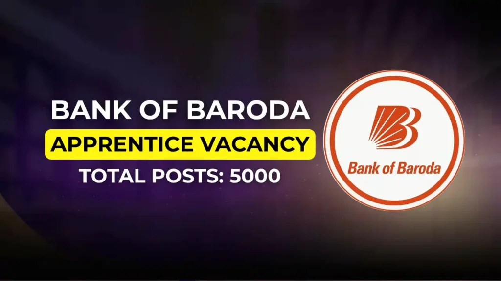 Bank of Baroda Apprentice Recruitment